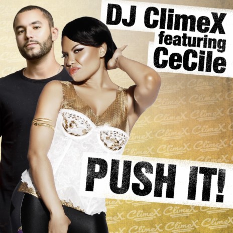 Push It ft. Ce'Cile | Boomplay Music