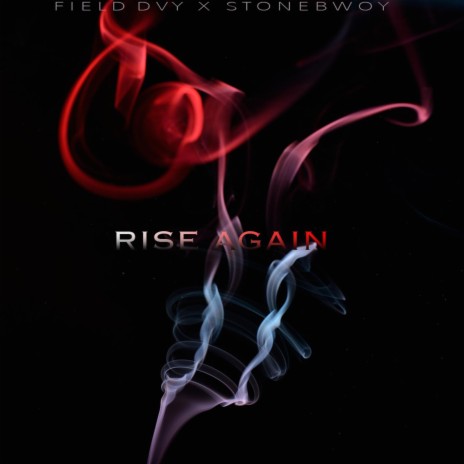 Rise Again | Boomplay Music