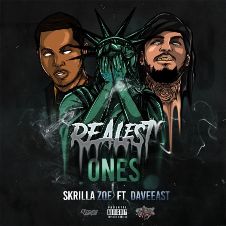 Realest Ones ft. Dave East | Boomplay Music