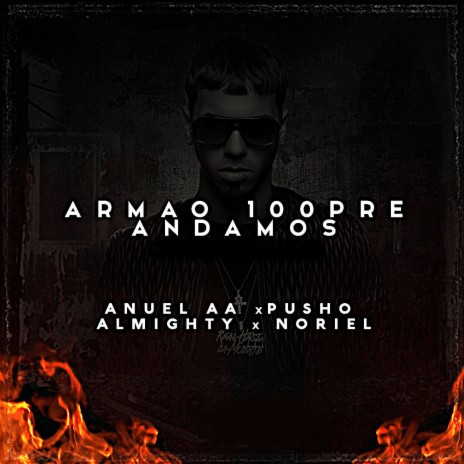Armao 100pre Andamos (Remix) | Boomplay Music