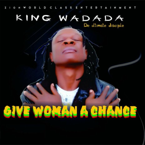 Give Woman A Chance | Boomplay Music