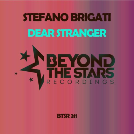 Dear Stranger (Radio Edit) | Boomplay Music