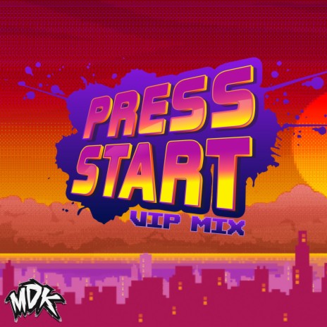 Press Start (VIP Mix) | Boomplay Music
