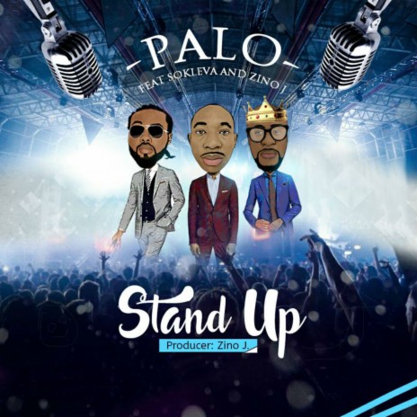 Stand Up ft. Sokleva & Zino | Boomplay Music