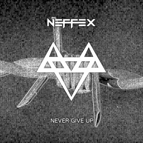 Listen to Never Give Up☝️ [Copyright Free] by NEFFEX in musicas