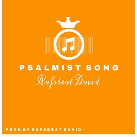 The Psalmist Song | Boomplay Music