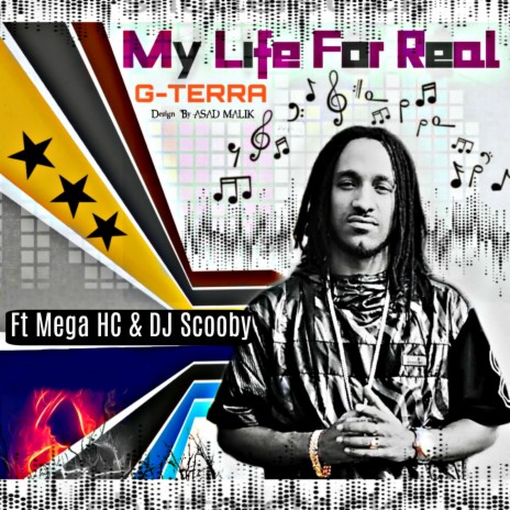 My Life for Real (feat. Mega HC & DJ Scooby) | Boomplay Music