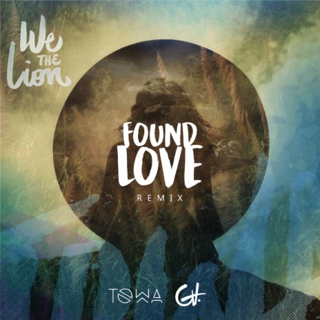 Found Love (Remix) | Boomplay Music