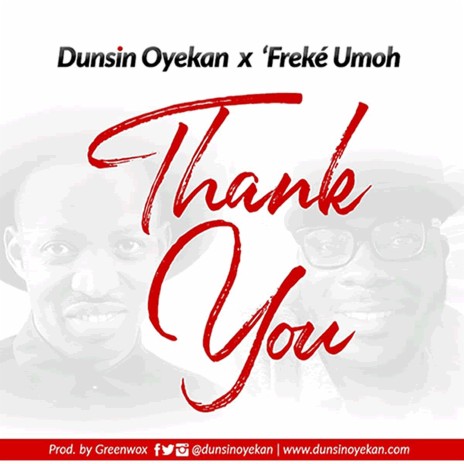 Thank You ft. Freke Umoh