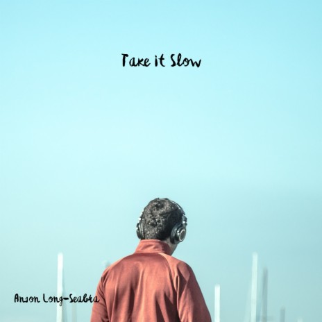 Take It Slow | Boomplay Music