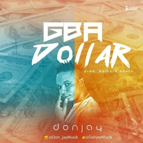 Gba Dollar | Boomplay Music