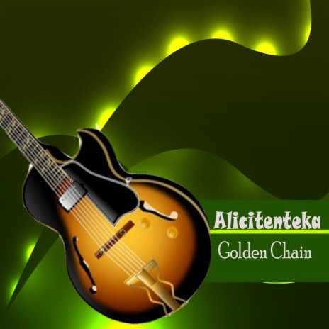 Golden Chain Alicitenteka, Pt. 9 | Boomplay Music