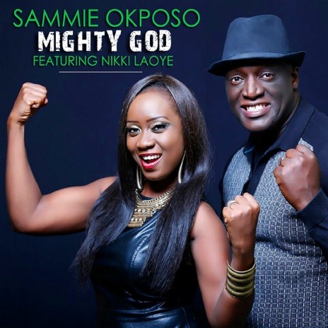Mighty God (feat. Nikki Laoye)