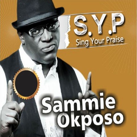 Sing Your Praise (S.Y.P)