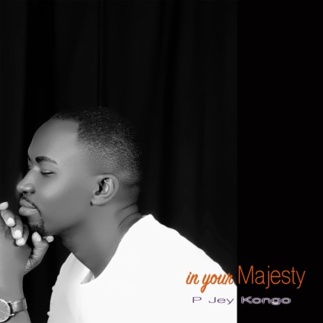 In Your Majesty | Boomplay Music
