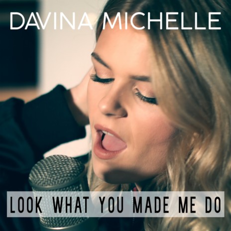 Look What You Made Me Do | Boomplay Music