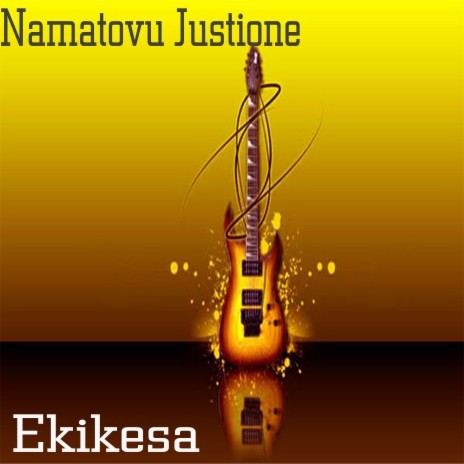 Ekikesa - Namatovu Justione MP3 download | Ekikesa - Namatovu Justione  Lyrics | Boomplay Music