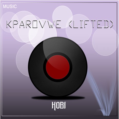 Kparovwe (Lifted Me) | Boomplay Music