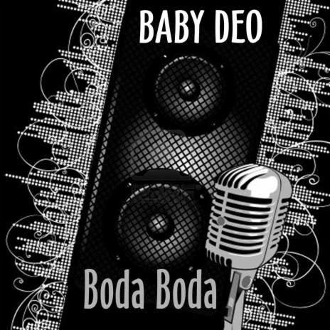Boda Boda Baby Deo Mp3 Download Boda Boda Baby Deo Lyrics Boomplay Music
