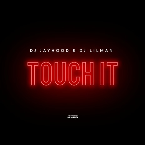 Touch It | Boomplay Music