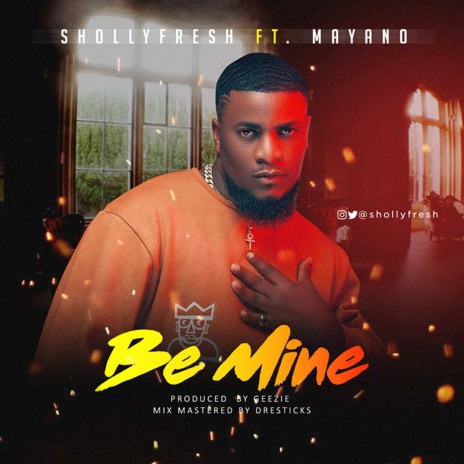 Be Mine ft. Mayano | Boomplay Music