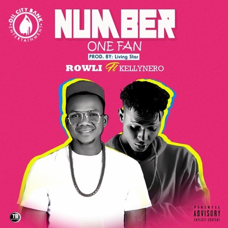 Number One Fan ft. Kellynero | Boomplay Music