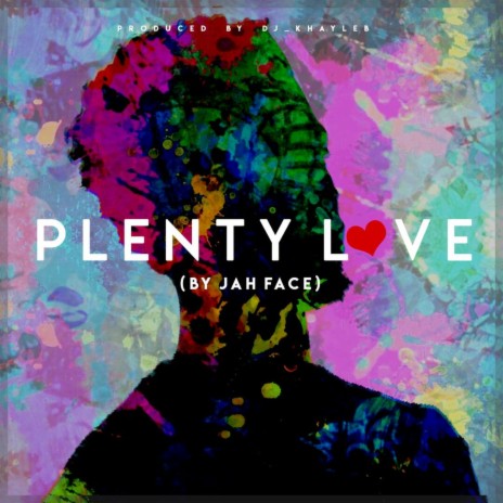Plenty Love | Boomplay Music