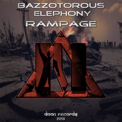 Rampage ft. Elephony