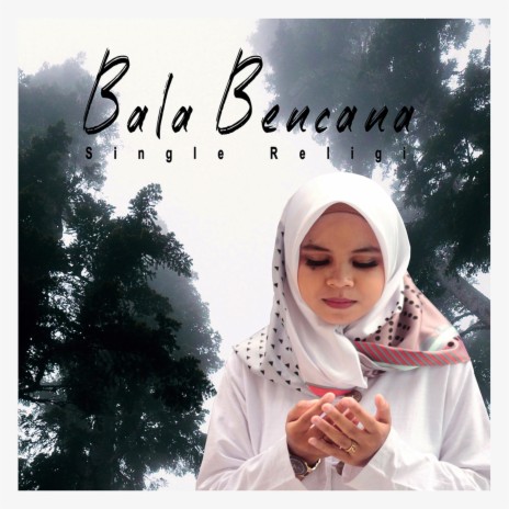 Bala Bencana | Boomplay Music