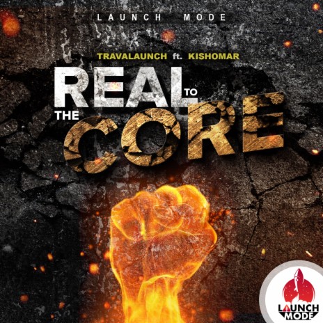 Real To The Core ft. Kishomar