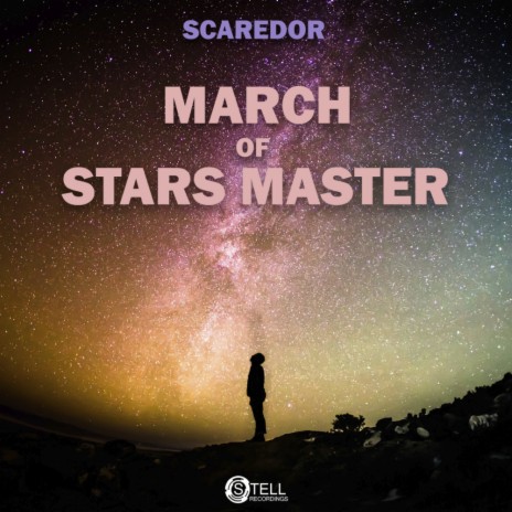 March Of Stars Master (Original Mix) | Boomplay Music