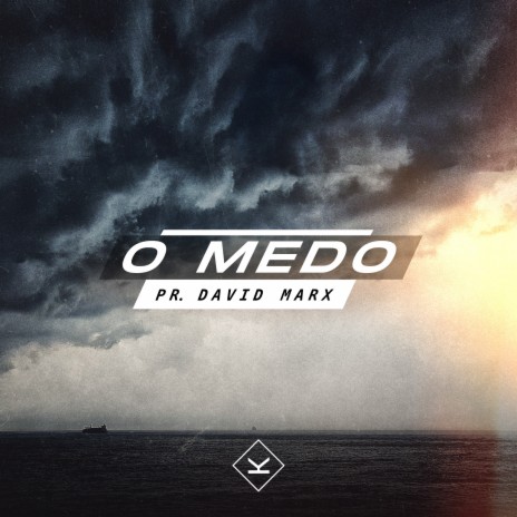 O Medo | Boomplay Music