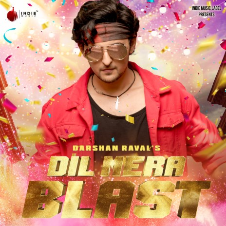 Dil Mera Blast | Boomplay Music