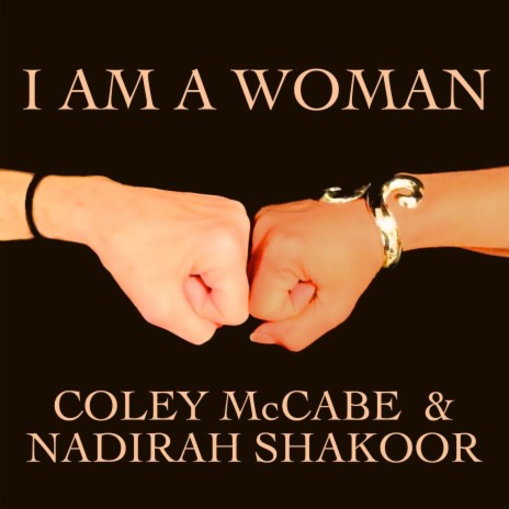 I Am a Woman ft. Nadirah Shakoor | Boomplay Music