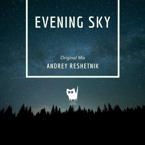 Evening Sky (Original Mix) | Boomplay Music
