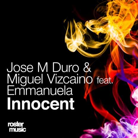 Innocent (Radio Edit) ft. Miguel Vizcaíno & Emmanuela | Boomplay Music