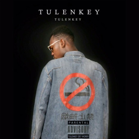 Tulenkey | Boomplay Music