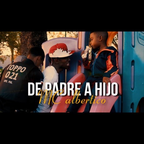 De Padre a Hijo | Boomplay Music