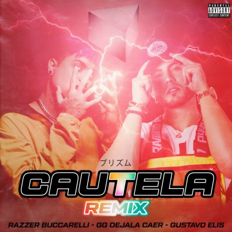 Cautela (Remix) ft. Gustavo Elis & GG Dejala Caer | Boomplay Music