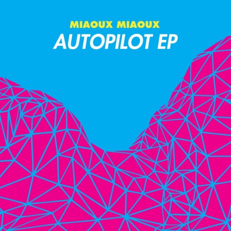 Autopilot | Boomplay Music