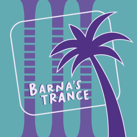 Barna's Trance | Boomplay Music