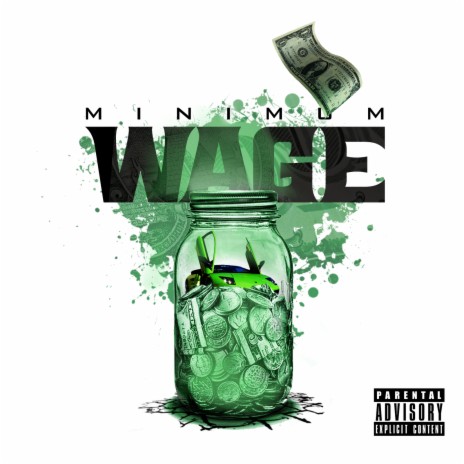 Minimum Wage | Boomplay Music