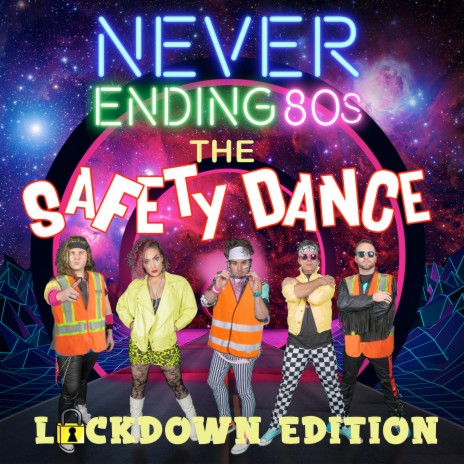 The Safety Dance (Lockdown Edition)