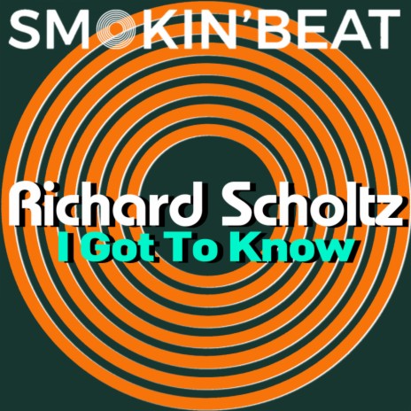 I Got To Know (Original Mix)