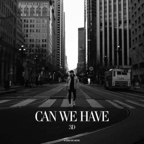 Can We Have (Original Mix)