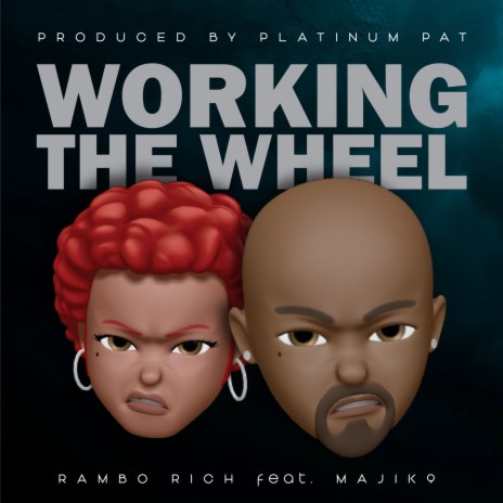 Working the Wheel ft. Majik 9 | Boomplay Music