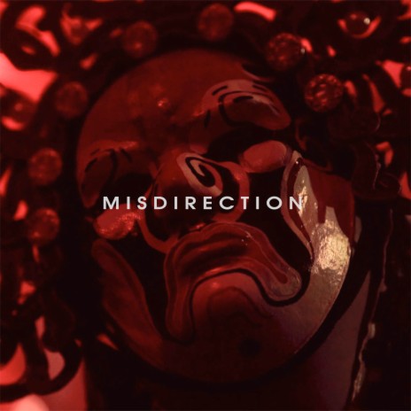 Misdirection | Boomplay Music