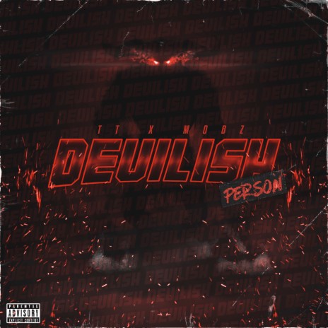 Devilish Person ft. TT | Boomplay Music