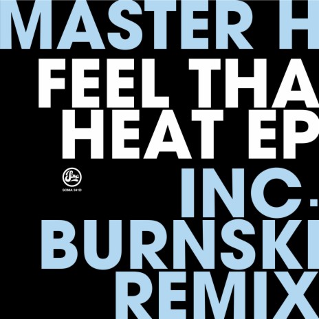 Feel Tha Heat! (Re-Dub) | Boomplay Music