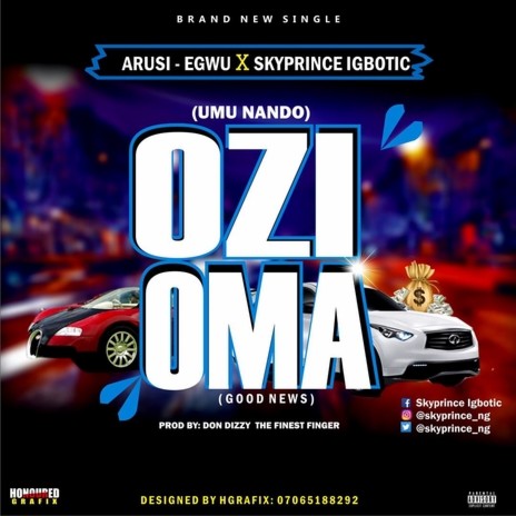 Ozioma -feat- Skyprince Igbotic | Boomplay Music